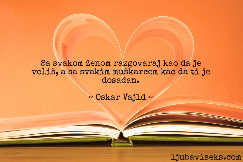 169-oskar-vajld-o-ljubavi-sa-svakom-zenom-razgovaraj